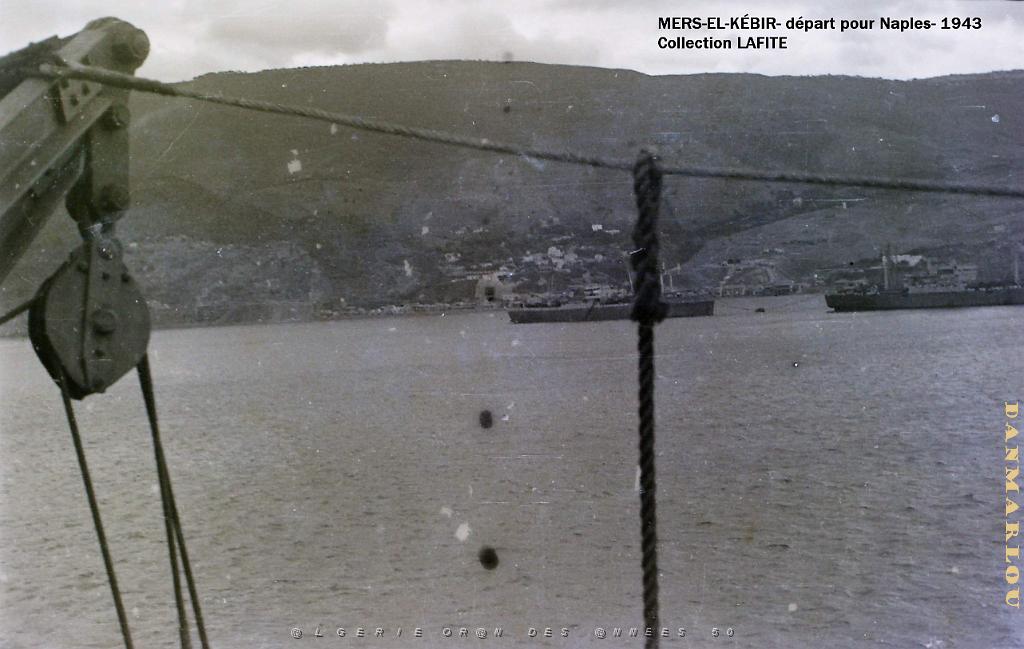 MERS EL KEBIR 1943 DEPART POUR LA CAMPAGNE D ITALIE  (5).JPG